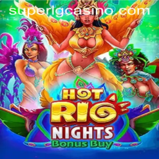 Discover the Excitement of HotRioNightsBonusBuy Game