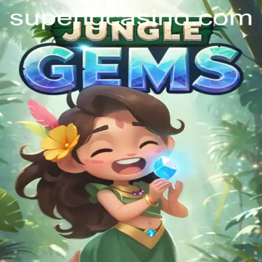 Exploring the Exciting World of JungleGems: A Superlg Adventure