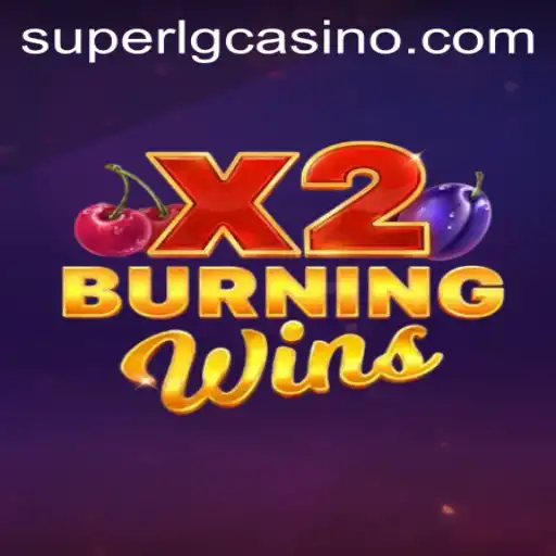 BurningWinsX2: A Comprehensive Guide to Mastering the Game