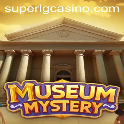 Unraveling MuseumMystery